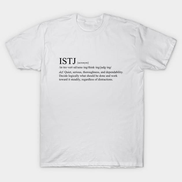 ISTJ Personality (Dictionary Style) Light T-Shirt by personalitysecret